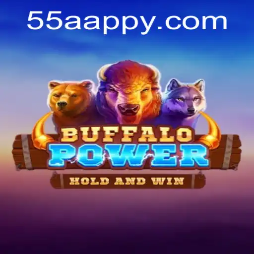 Exploring BuffaloPower: A Thrilling Gaming Experience with 55AA.COM