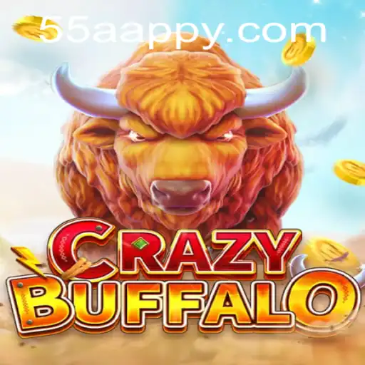 CRAZYBUFFALO: Dominate the Wild World of 55AA.COM