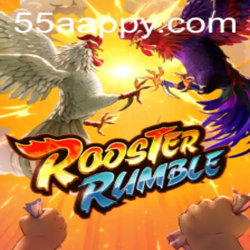 RoosterRumble: A Comprehensive Guide to the Exciting World of 55AA.COM's Latest Game
