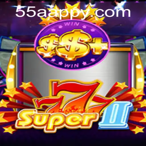 Exploring Super777II: A New Era of Gaming Fun